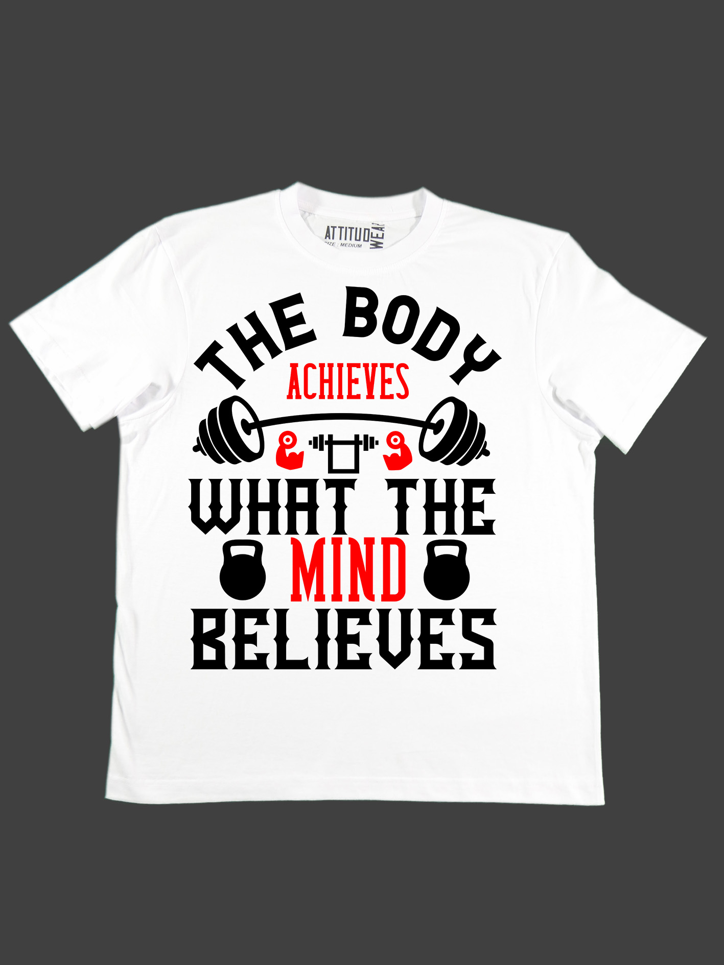 mind believes fitness t-shirt