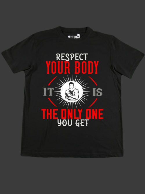 respect your body fitness t-shirt