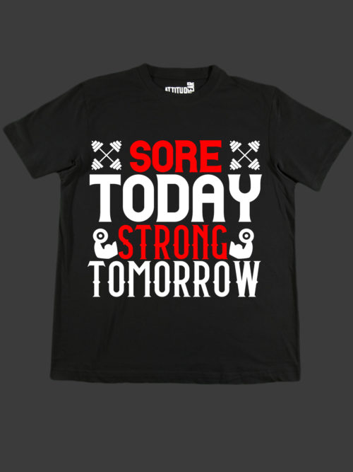 sore today fitness t-shirt