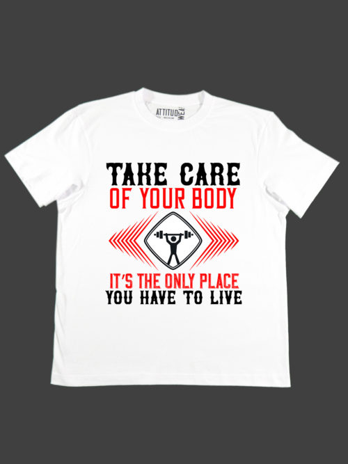 take care of your body fitness t-shirt