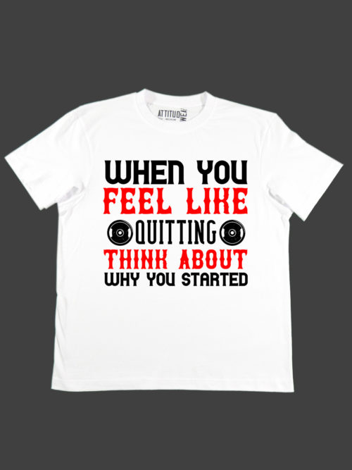 why you started fitness t-shirt