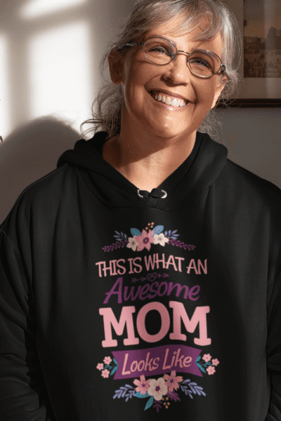 awesome mom hoodie